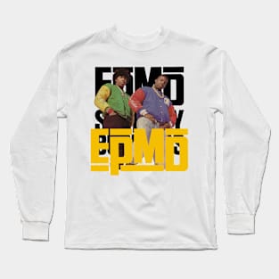 design for EPMD 17 Long Sleeve T-Shirt